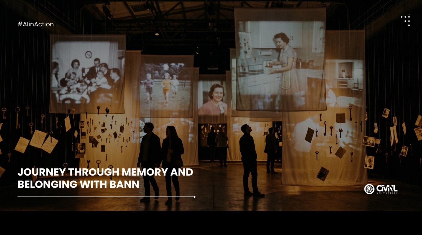 What Makes a Place Feel Like Home? Inside Bann’s Immersive Journey of Memory and Belonging